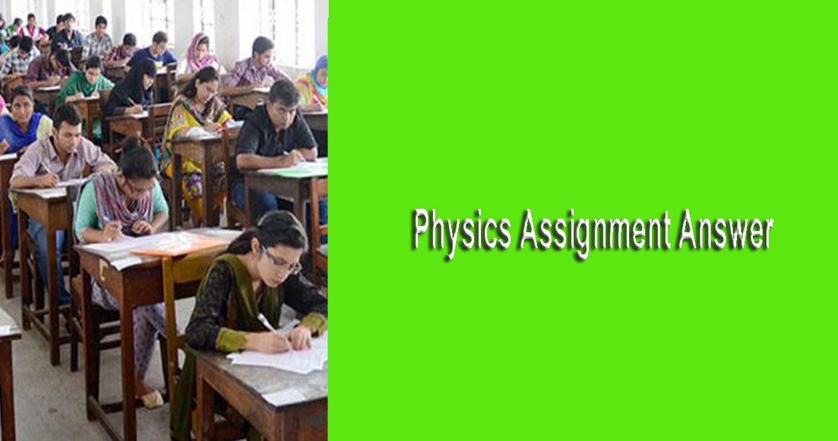 physics assignment class 9 1st week