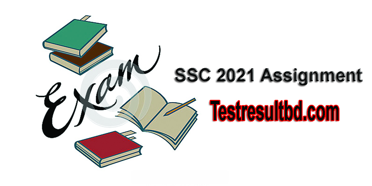 SSC 2021 Assignment Answer for SSC Exam 2021
