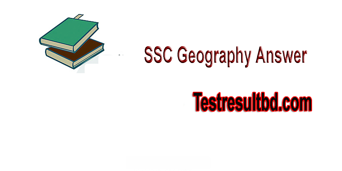 SSC Geography Assignment Answer