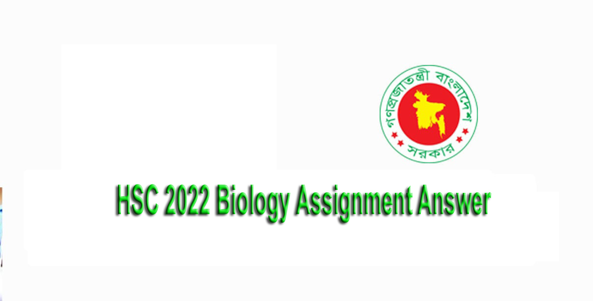 SC 2022 Biology Assignment