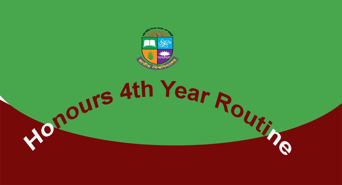 Honours 4th Year Routine PDF Download